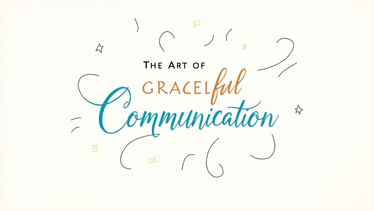 The Art of Graceful Communication – Digital Workbook